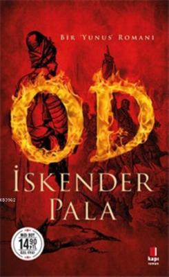Od (Midi Boy) - İskender Pala | Yeni ve İkinci El Ucuz Kitabın Adresi