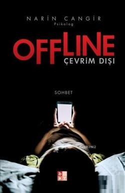 Offline - Çevrim dışı - Narin Cangir | Yeni ve İkinci El Ucuz Kitabın 