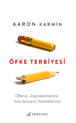 Öfke Terbiyesi - Aaron Karmin | Yeni ve İkinci El Ucuz Kitabın Adresi
