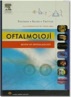 Oftalmoloji - Neil J. Friedman | Yeni ve İkinci El Ucuz Kitabın Adresi
