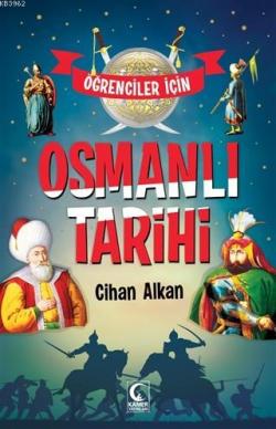 Öğrenciler İçin Osmanlı Tarihi