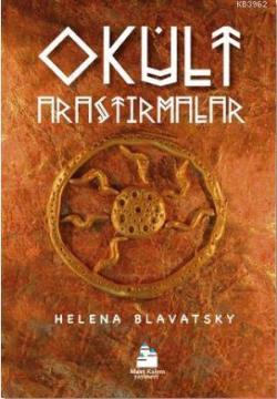 Okült Araştırmalar - Helena Blavatsky | Yeni ve İkinci El Ucuz Kitabın