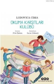 Okuma Karşıtları Kulübü - Lodovica Cima | Yeni ve İkinci El Ucuz Kitab