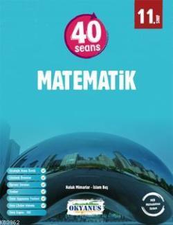 Okyanus Yayınları 11. Sınıf 40 Seans Matematik Okyanus Y - | Yeni ve İ
