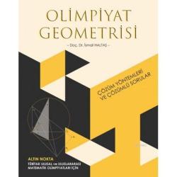 Olimpiyat Geometrisi Çözüm Yöntemleri Ve Çözümlü Sorular