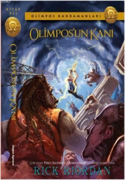 Olimpos Kahramanları 5 - Olimpos'un Kanı - Rick Riordan | Yeni ve İkin