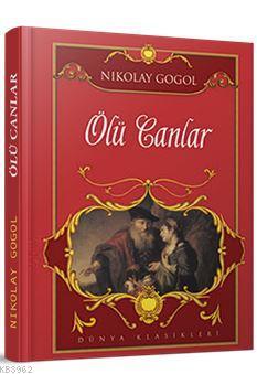 Ölü Canlar - Nikolay Vasilyevic Gogol | Yeni ve İkinci El Ucuz Kitabın