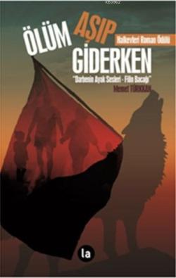 Ölüm Aşıp Giderken - Memet Türkkan | Yeni ve İkinci El Ucuz Kitabın Ad