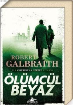 Ölümcül Beyaz - Robert Galbraith | Yeni ve İkinci El Ucuz Kitabın Adre