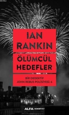 Ölümcül Hedefler - Ian Rankin | Yeni ve İkinci El Ucuz Kitabın Adresi
