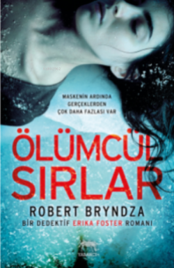 Ölümcül Sırlar - Robert Bryndza | Yeni ve İkinci El Ucuz Kitabın Adres