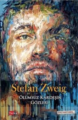 Ölümsüz Kardeşin Gözleri - Stefan Zweig | Yeni ve İkinci El Ucuz Kitab