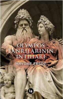 Olympos Tanrılarının İntiharı - Haydar Ersöz | Yeni ve İkinci El Ucuz 