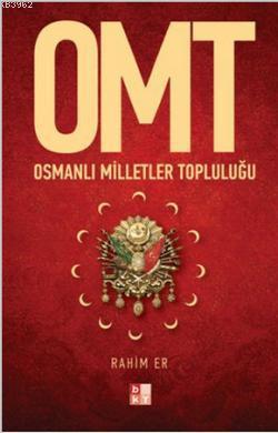 OMT - Osmanlı Milletler Topluluğu - Rahim Er | Yeni ve İkinci El Ucuz 