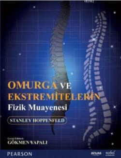 Omurga ve Ekstremitelerin Fizik Muayenesi - Stanley Hoppenfeld | Yeni 
