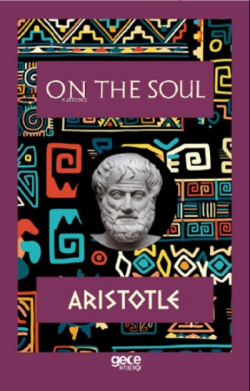 On The Soul - Aristotle | Yeni ve İkinci El Ucuz Kitabın Adresi