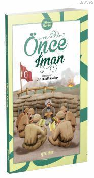 Önce İman - Mehmet Fatih Çakır | Yeni ve İkinci El Ucuz Kitabın Adresi