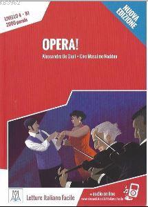 Opera +audio online (B1) Nuova edizione - Alessandro De Giuli Ciro Mas