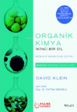 Organik Kimya ;İkinci Bir Dil