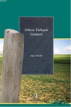 Orhon Türkçesi Grameri - Kolektif | Yeni ve İkinci El Ucuz Kitabın Adr