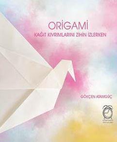 Origami Kağıt Kıvrımlarını Zihin İzlerken