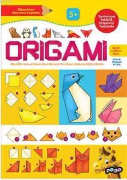Origami 5 Yaş - Kolektif- | Yeni ve İkinci El Ucuz Kitabın Adresi