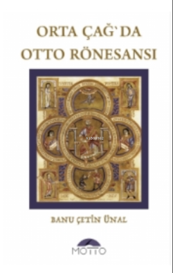 Orta Çağ`da Otto Rönesansı - Banu Çetin Ünal | Yeni ve İkinci El Ucuz 