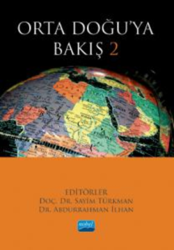 Orta Doğu’ya Bakış 2 - Kolektif | Yeni ve İkinci El Ucuz Kitabın Adres