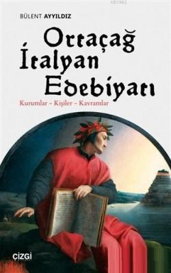 Ortaçağ İtalyan Edebiyatı - Bülent Ayyıldız | Yeni ve İkinci El Ucuz K