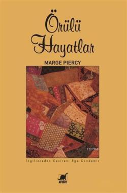 Örülü Hayatlar - Marge Piercy | Yeni ve İkinci El Ucuz Kitabın Adresi