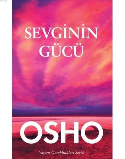 Osho-Sevginin Gücü