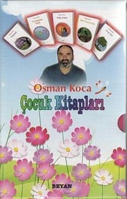 Osman Koca Çocuk Kitapları (5 Kitap Takım)