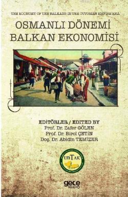 Osmanlı Dönemi Balkan Ekonomisi - Zafer Gölen | Yeni ve İkinci El Ucuz