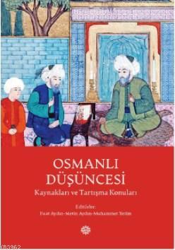 Osmanlı Düşüncesi - Fuat Aydın | Yeni ve İkinci El Ucuz Kitabın Adresi