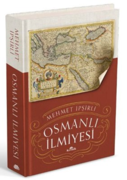 Osmanlı İlmiyesi - Mehmet İpşirli | Yeni ve İkinci El Ucuz Kitabın Adr
