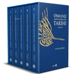 Osmanlı İmparatorluğu Tarihi 1300 -1912 (5 Cilt)