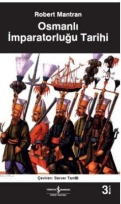 Osmanlı İmparatorluğu Tarihi - Robert Mantran | Yeni ve İkinci El Ucuz