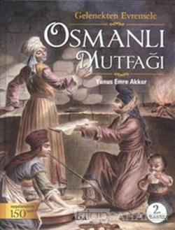 Osmanlı Mutfağı - Yunus Emre Akkor | Yeni ve İkinci El Ucuz Kitabın Ad