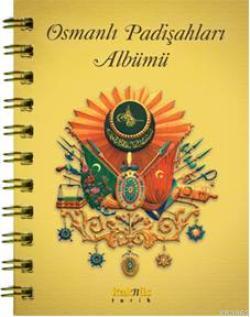 Osmanlı Padişahları Albümü - Derleme | Yeni ve İkinci El Ucuz Kitabın 