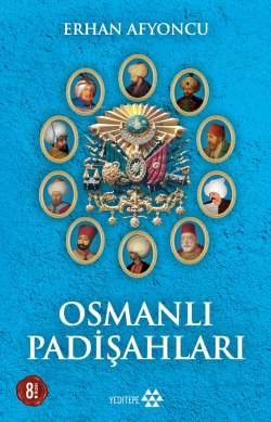 Osmanlı Padişahları - Erhan Afyoncu | Yeni ve İkinci El Ucuz Kitabın A
