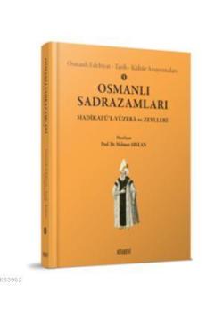 Osmanlı Sadrazamları; Hadikatü'l - Vüzera ve Zeyller