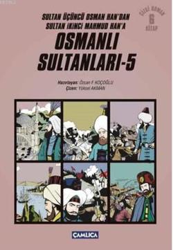 Osmanlı Sultanları 5