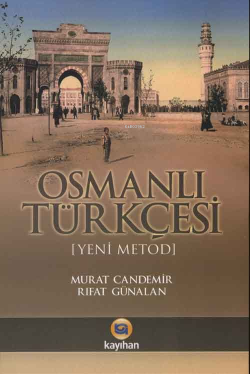 Osmanlı Türkçesi (Yeni Metod) - Rıfat Günalan | Yeni ve İkinci El Ucuz