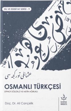 Osmanlı Türkçesi - Ali Cançelik | Yeni ve İkinci El Ucuz Kitabın Adres