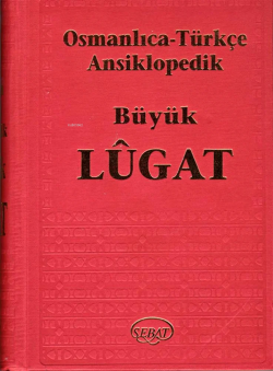 Osmanlıca-Türkçe Ansiklopedik Büyük Lügat