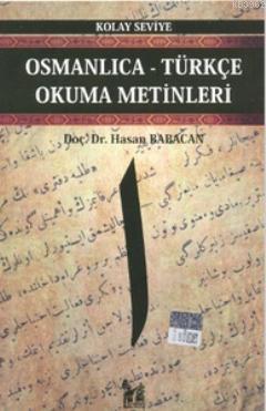 Osmanlıca-Türkçe Okuma Metinleri - Kolay Seviye-1 - Hasan Babacan | Ye