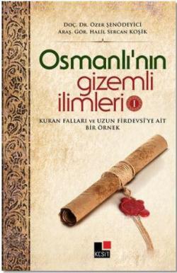 Osmanlı'nın Gizemli İlimleri 1 - Özer Şenödeyici | Yeni ve İkinci El U