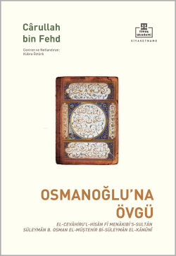 Osmanoğlu'na Övgü - Carullah Bin Fehd | Yeni ve İkinci El Ucuz Kitabın