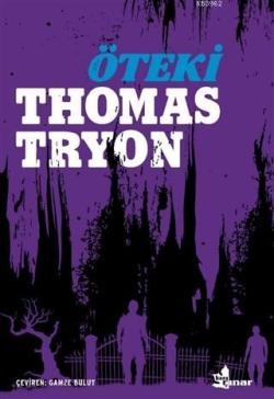 Öteki - THOMAS TRYON | Yeni ve İkinci El Ucuz Kitabın Adresi