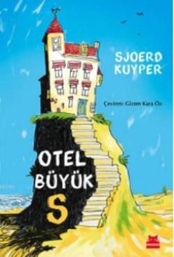 Otel Büyük S - Sjoerd Kuyper | Yeni ve İkinci El Ucuz Kitabın Adresi